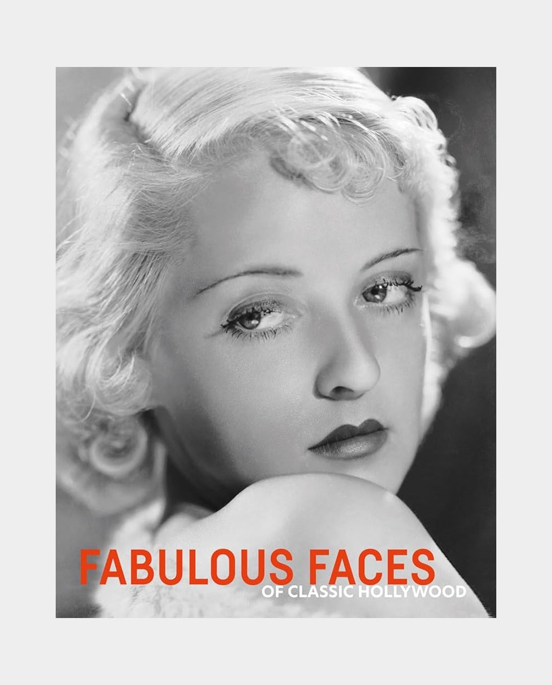 Fabulous Faces of Classic Hollywood Books Rizzoli