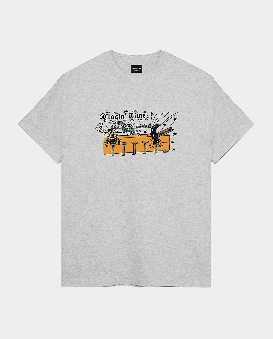 Passport- Closin’ Time Tee - Ash T-Shirts Passport