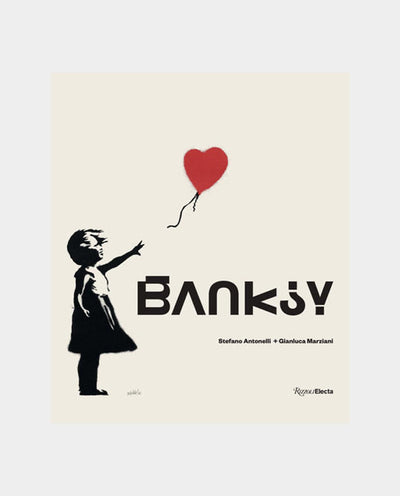 Rizzoli - Banksy - S Antonelli Lifestyle Rizzoli   